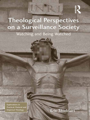 cover image of Theological Perspectives on a Surveillance Society